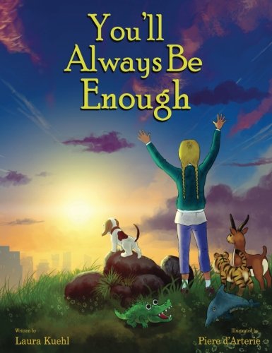 You'll Always Be Enough