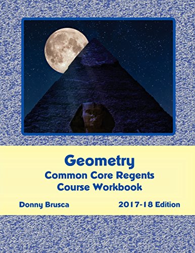 Geometry Common Core Regents Course Workbook