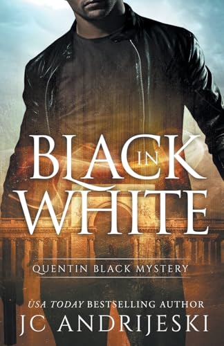 Black In White (Quentin Black Mystery #1)