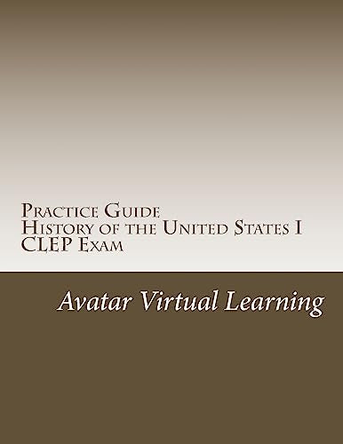 Practice Guide for CLEP US History I