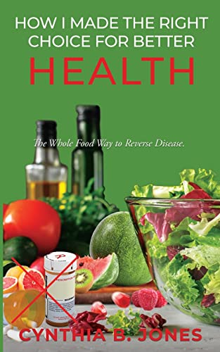 How I Made the Right Choice for Better Health