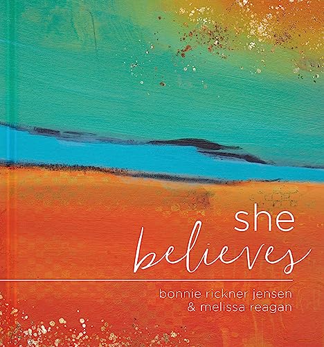 She Believes...: Gift Book