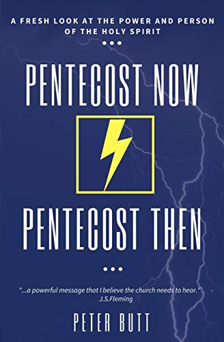 Pentecost Now... Pentecost Then...