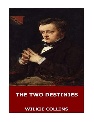 The Two Destinies