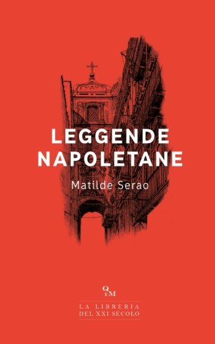 Leggende napoletane (Italian Edition)