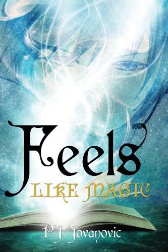 Feels Like Magic