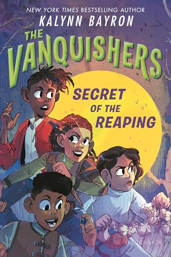 The Vanquishers: Secret of the Reaping