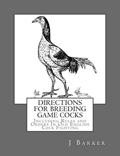 Directions for Breeding Game Cocks