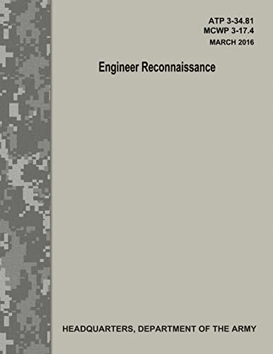 Engineer Reconnaissance (Atp 3-34.81 / McWp 3-17.4)
