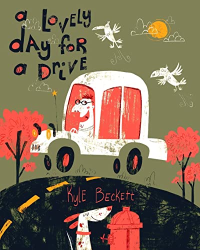 A Lovely Day for a Drive