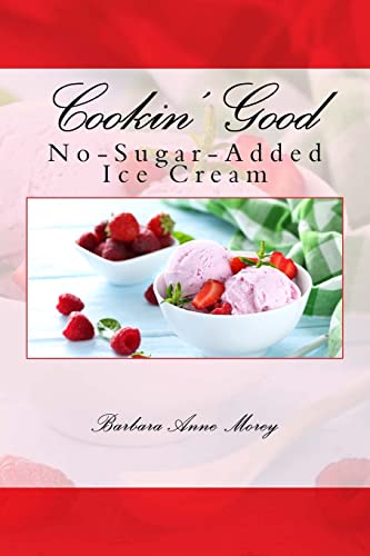 Cookin' Good No-Sugar-Added Ice Cream