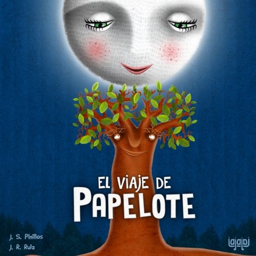 El viaje de Papelote (Spanish Edition)