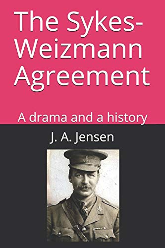 The Sykes-Weizmann Agreement