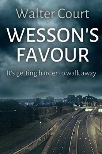 Wesson's Favour: A gripping murder mystery
