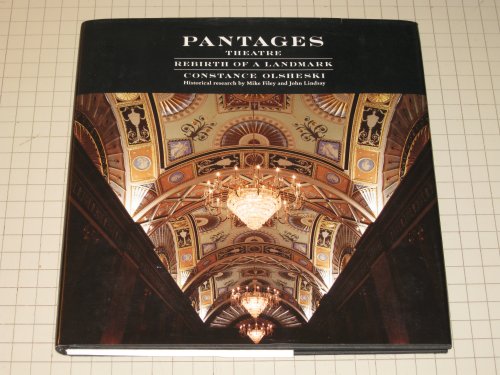 Pantages Theatre: Rebirth of a landmark