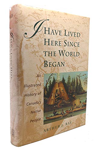 I Have Lived Here since the World Began