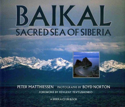 Baikal : Sacred Sea of Siberia