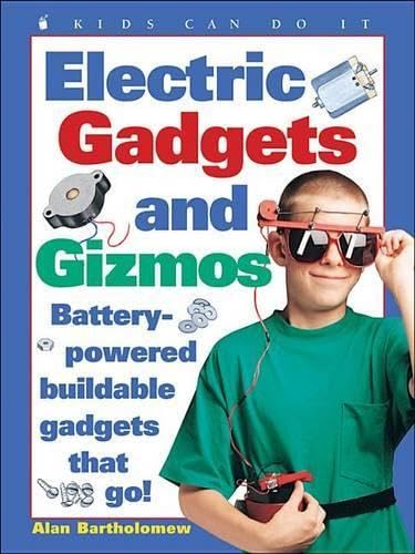 Electric Gadgets and Gizmos
