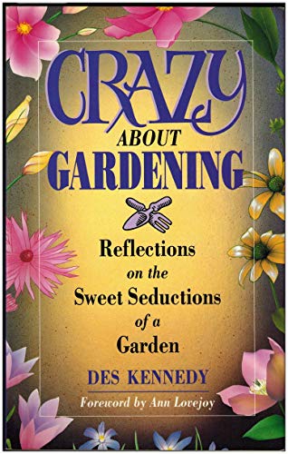 Crazy about Gardening