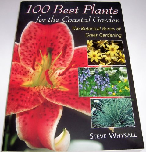 100 Best Plants for the Coasta