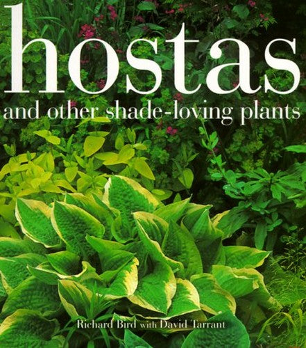 Hostas and Other Shade-Loving Plants