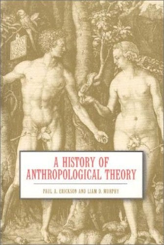 The History of Anthropological Theory