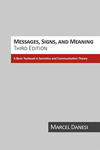 Messages, Signs, and Meaning