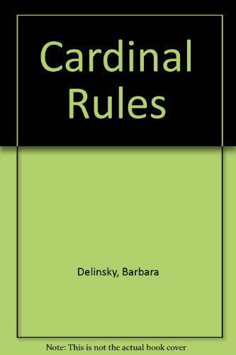 Cardinal Rules