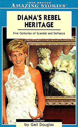 Diana's Rebel Heritage
