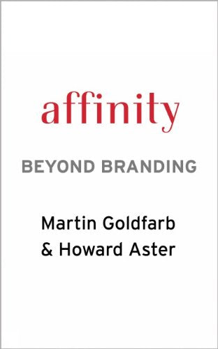 Affinity : Beyond Branding