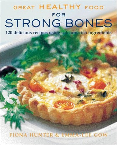 Great Healthy Food for Strong Bones
