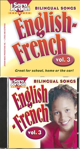 Bilingual Songs, English-French, Volume 3 -- Book & CD