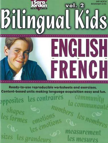 Bilingual Kids, English-French, Volume 2 -- Resource Book