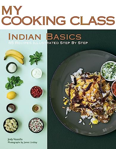 My Cooking Class Indian Basics