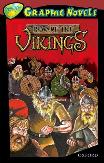 Oxford Reading Tree: Level 15: Treetops Graphic Novels: Beware the Vikings