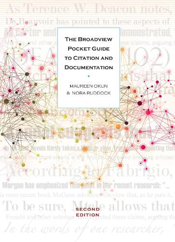 The Broadview Pocket Guide to Citation and Documentation
