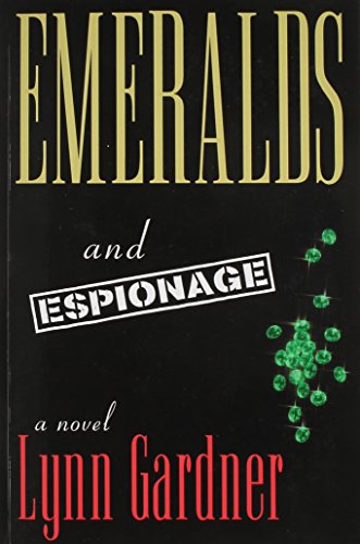 Emeralds and Espionage