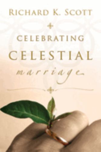 Celebrating Celestial Marriage