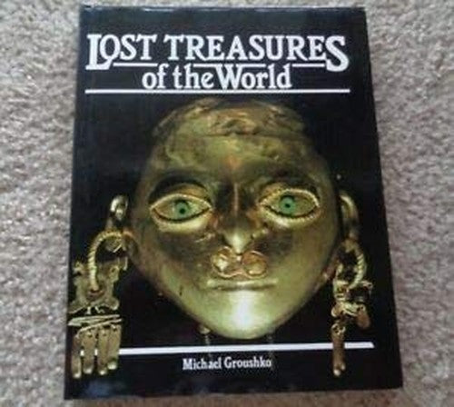 Lost Treasures of the World