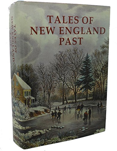 Tales of New England Past