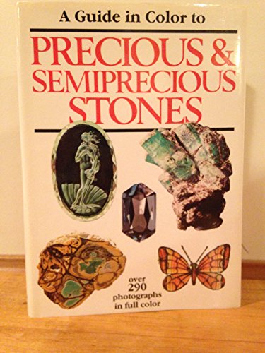 A Guide in Color to Precious & Semiprecious Stones