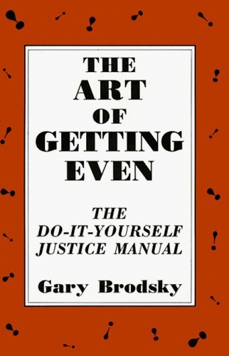 Art of Getting Even