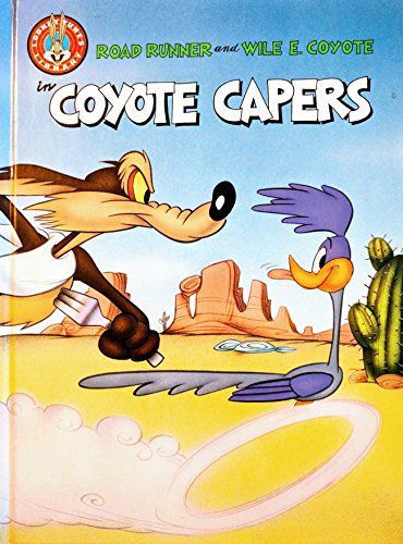 Road Runner and Wile E. Coyote in Coyote Capers