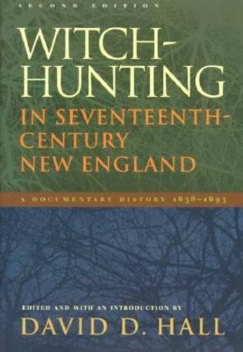 Witch-hunting in Seventeenth-century New England