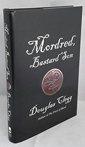 Mordred, Bastard Son