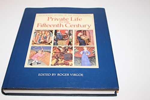 Private Life in the Fifteenth Century
