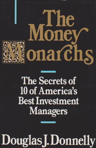 The Money Monarchs