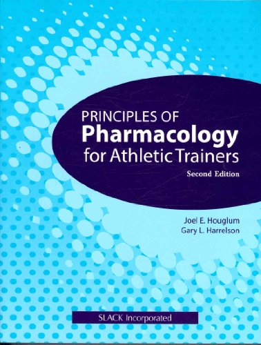 Principles of Pharmacology for Athletic Trainers