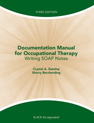 Documentation Manual for Occupational Therapy