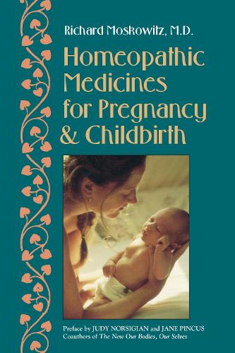 Homeopathic Medicines for Pregnancy and Childbirth